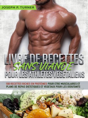 cover image of Livre De Recettes Sans Viande Pour Les Athlètes Végétaliens
